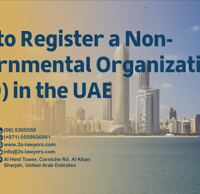 How to Register a Non-Governmental Organization (NGO) in the UAE blog by S & S Lawyers (مكتب الدكتور صقر المرزوقي للمحاماة و الاستشارات القانونية) that is the leading law firm in sharjah, UAE consisting of experienced lawyers and advocates in Sharjah that provides high quality legal services to groups and individuals to help them with legal matters, including arbitration, civil, criminal law and crimes, real estate, personal status, and as well free legal consultation.