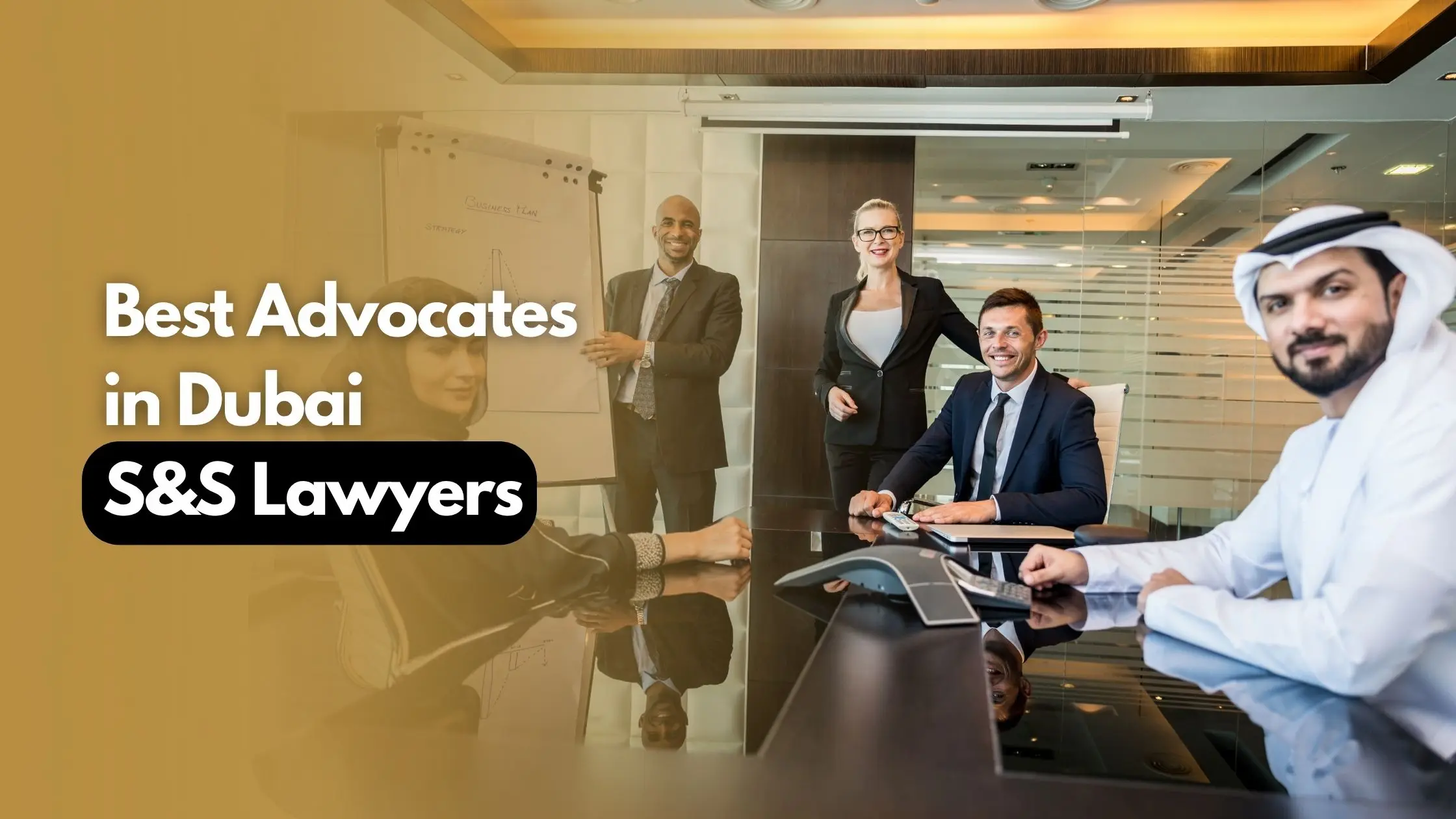 Best Advocates in Dubai S&S Lawyers
